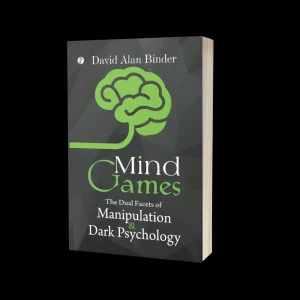 Dark Psychology Secrets and Manipulation + Mind Games : The Dual Facets of Manipulation and Dark Psychology combo set of 2 Books
